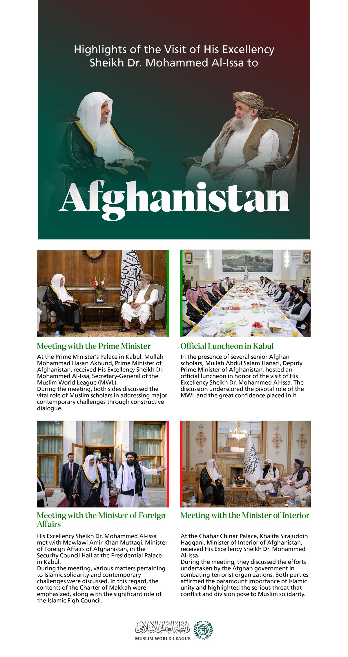 Visit Of Sheikh Alissa to Kabul  Our message: Islamic Solidarity and Unity  Highlights from the visit of H.E. Sheikh Dr. Mohammed Alissa, Secretary-General of the Muslim World League (MWL), to Afghanistan.