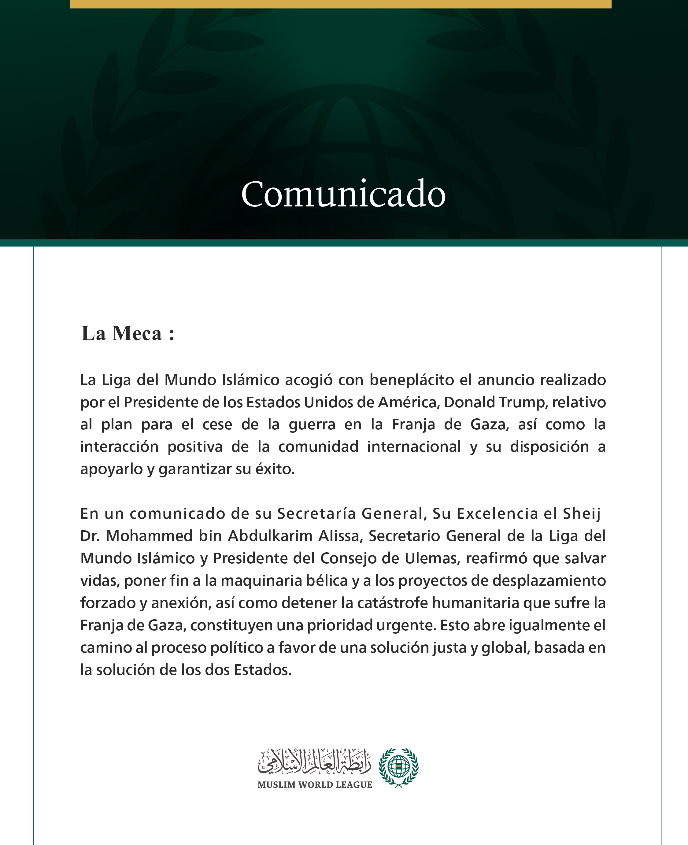 La Liga del Mundo Islámico acoge con beneplácito el plan del presidente estadounidense destinado a poner fin a la guerra en Gaza