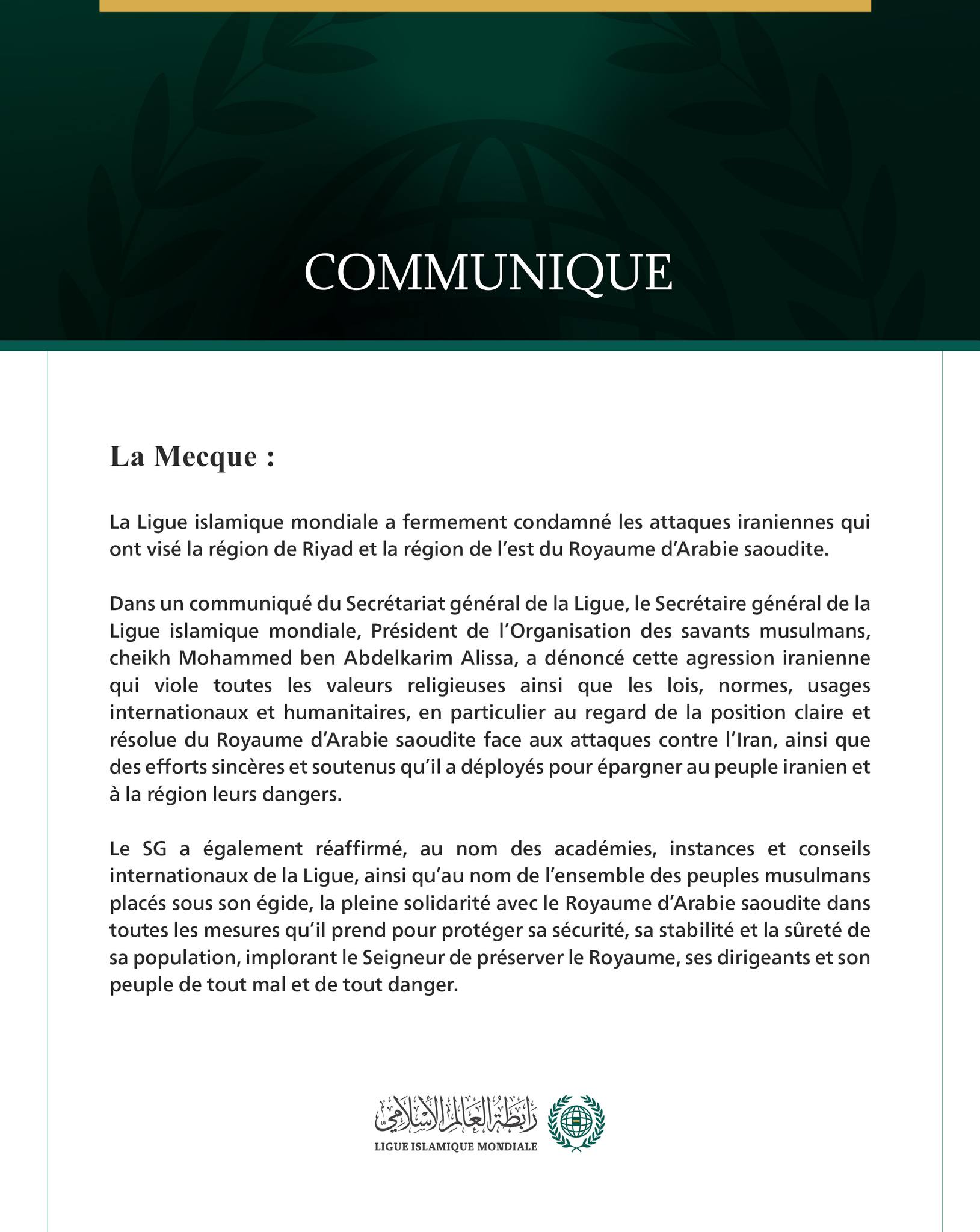 La Ligue islamique mondiale condamne les attaques iraniennes qui ont ciblé le Royaume d’Arabie saoudite.