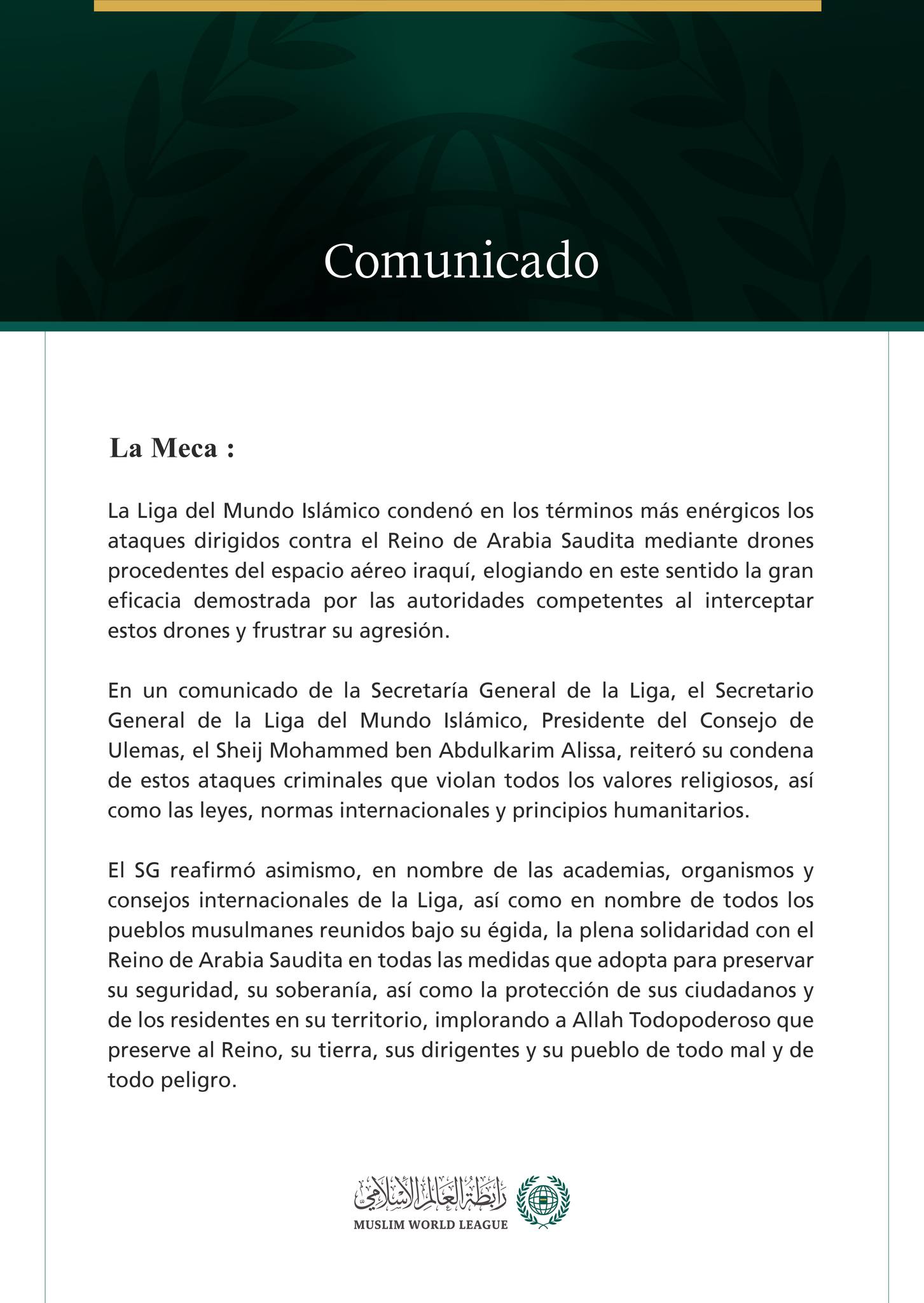 La Liga del Mundo Islámico condena el ataque contra el Reino de Arabia Saudita perpetrado con drones procedentes del espacio aéreo iraquí