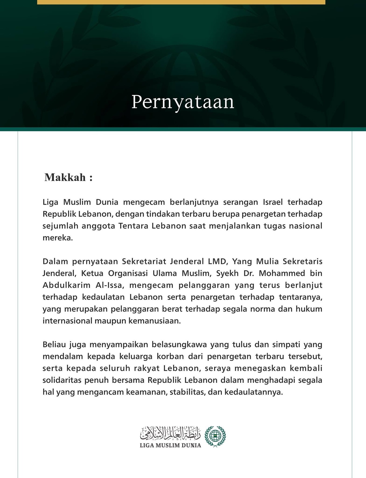 Liga Muslim Dunia Kecam Serangan israel yang Terus Berlanjut terhadap Lebanon dan Tentaranya