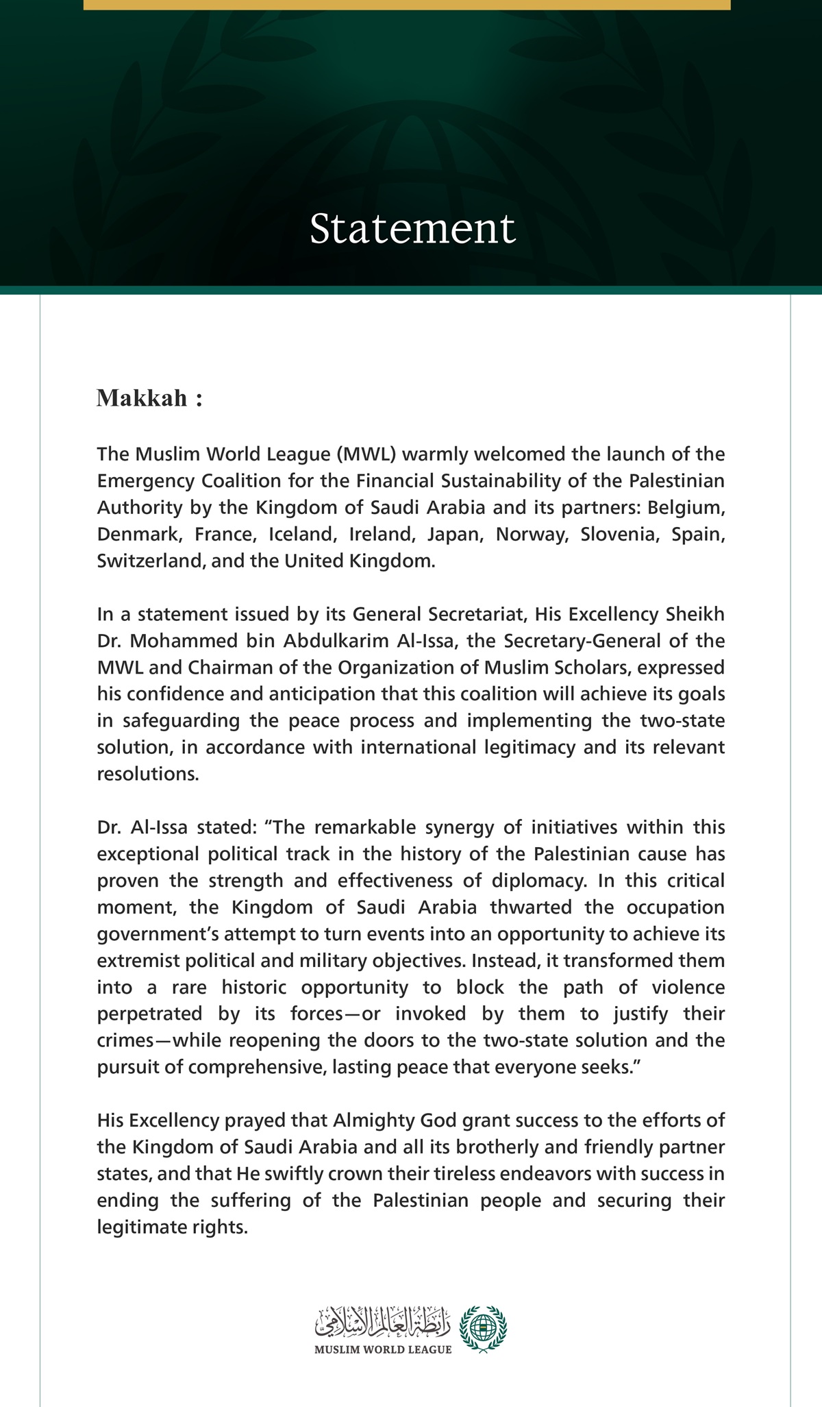 The Muslim World League Welcomes the Launch of the “Emergency Coalition for the Financial Sustainability of the Palestinian Authority”: The Kingdom Foiled the Occupation’s Attempts to Exploit Events to Achieve Its Goals and Justify Its Crimes
