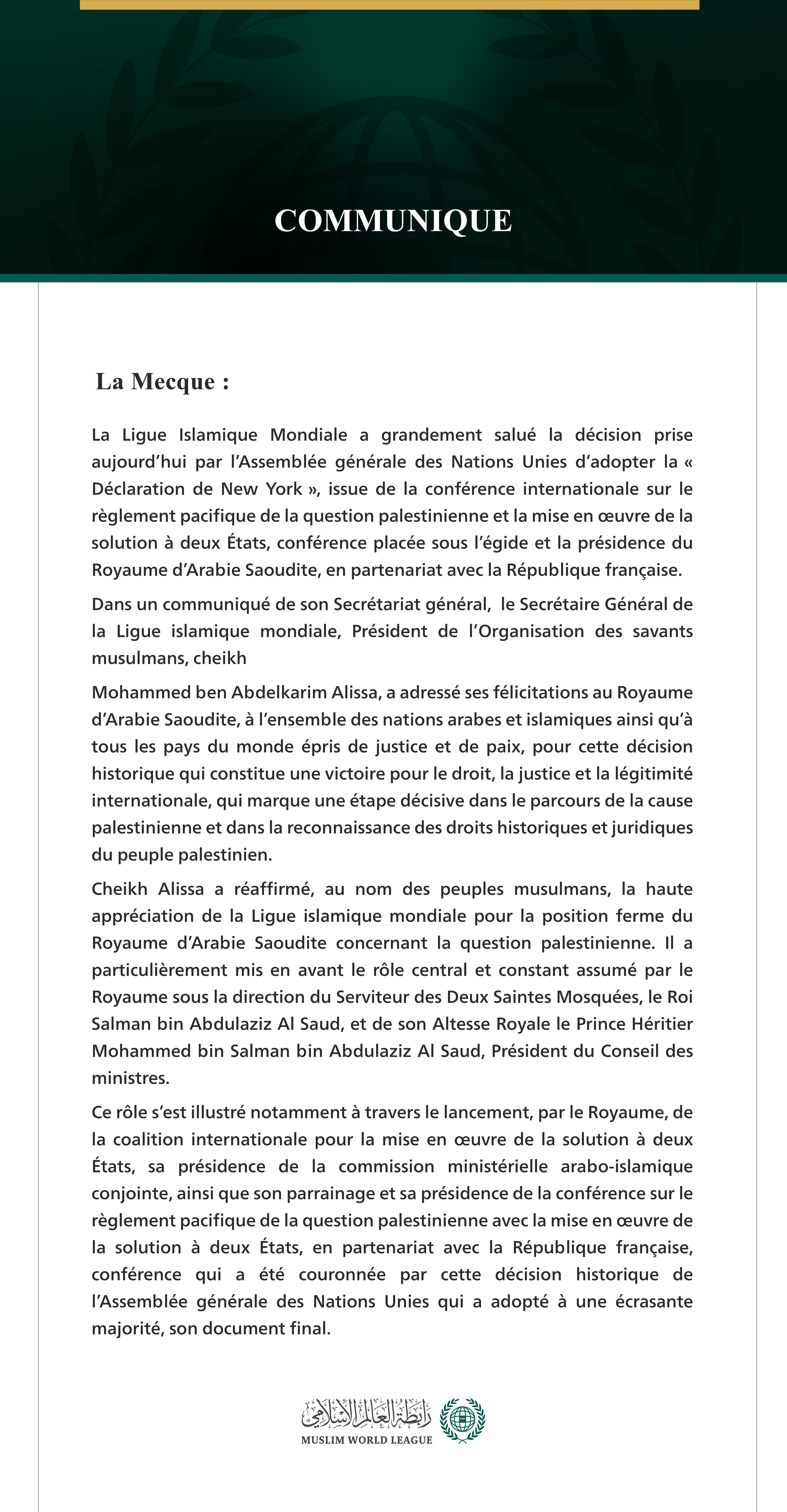 La Ligue Islamique Mondiale salue la décision de l’Assemblée générale des Nations Unies d’adopter la « Déclaration de New York » sur la solution à deux États