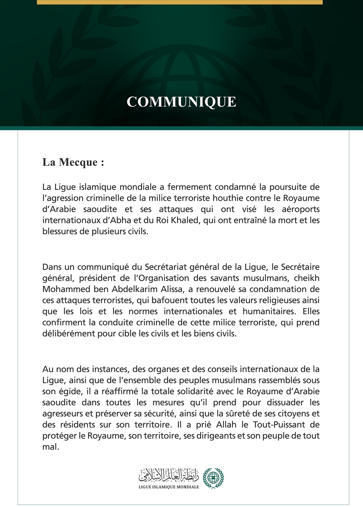 La Ligue islamique mondiale condamne la poursuite des attaques criminelles de la milice terroriste houthie contre l’Arabie saoudite et ses frappes qui ont visé les aéroports d’Abha et du Roi Khaled