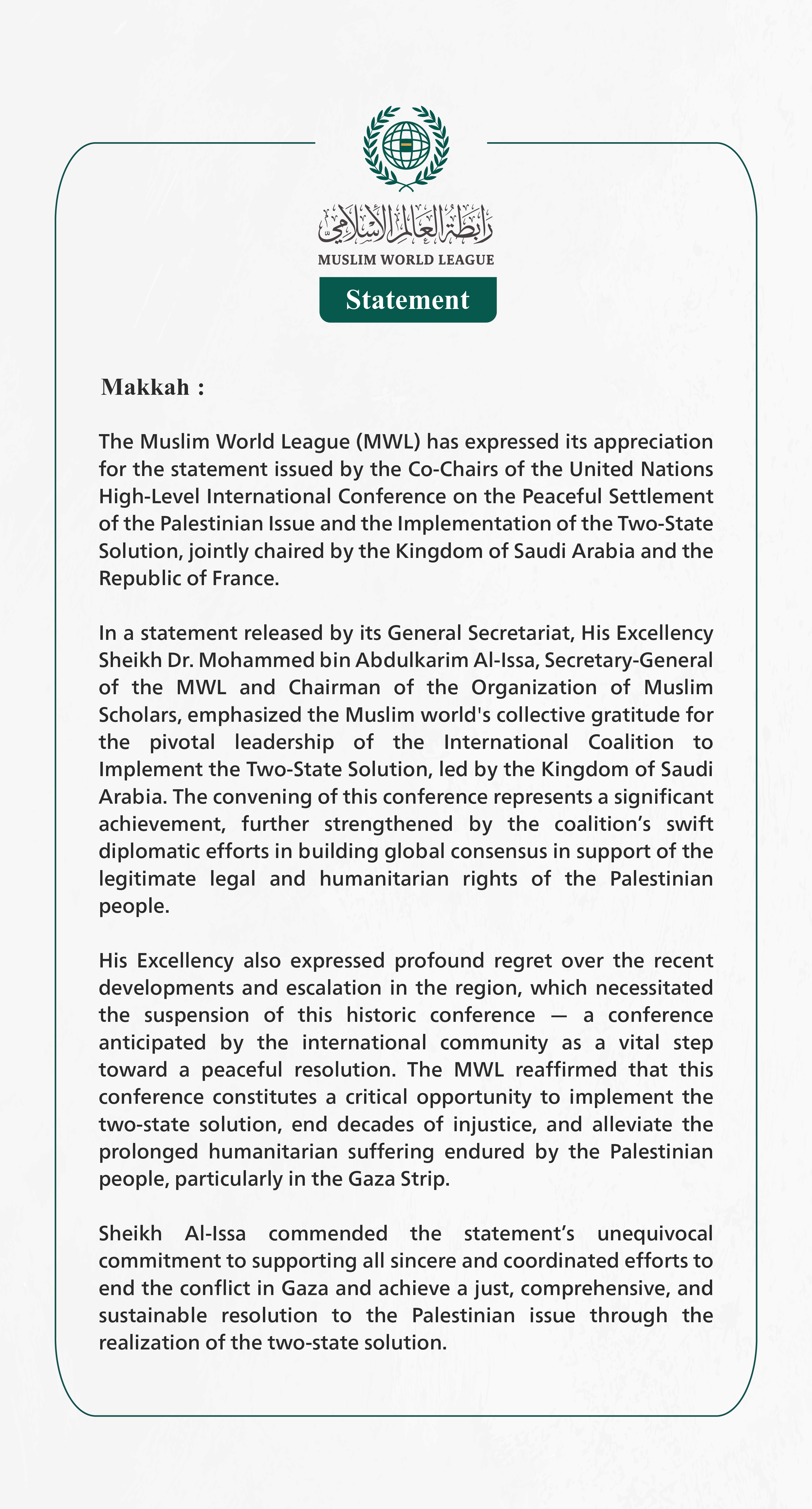 The Muslim World League Welcomes the Statement of the Co-Chairs of the United Nations International Conference on the Peaceful Settlement of the Palestinian Issue and the Implementation of the Two-State Solution