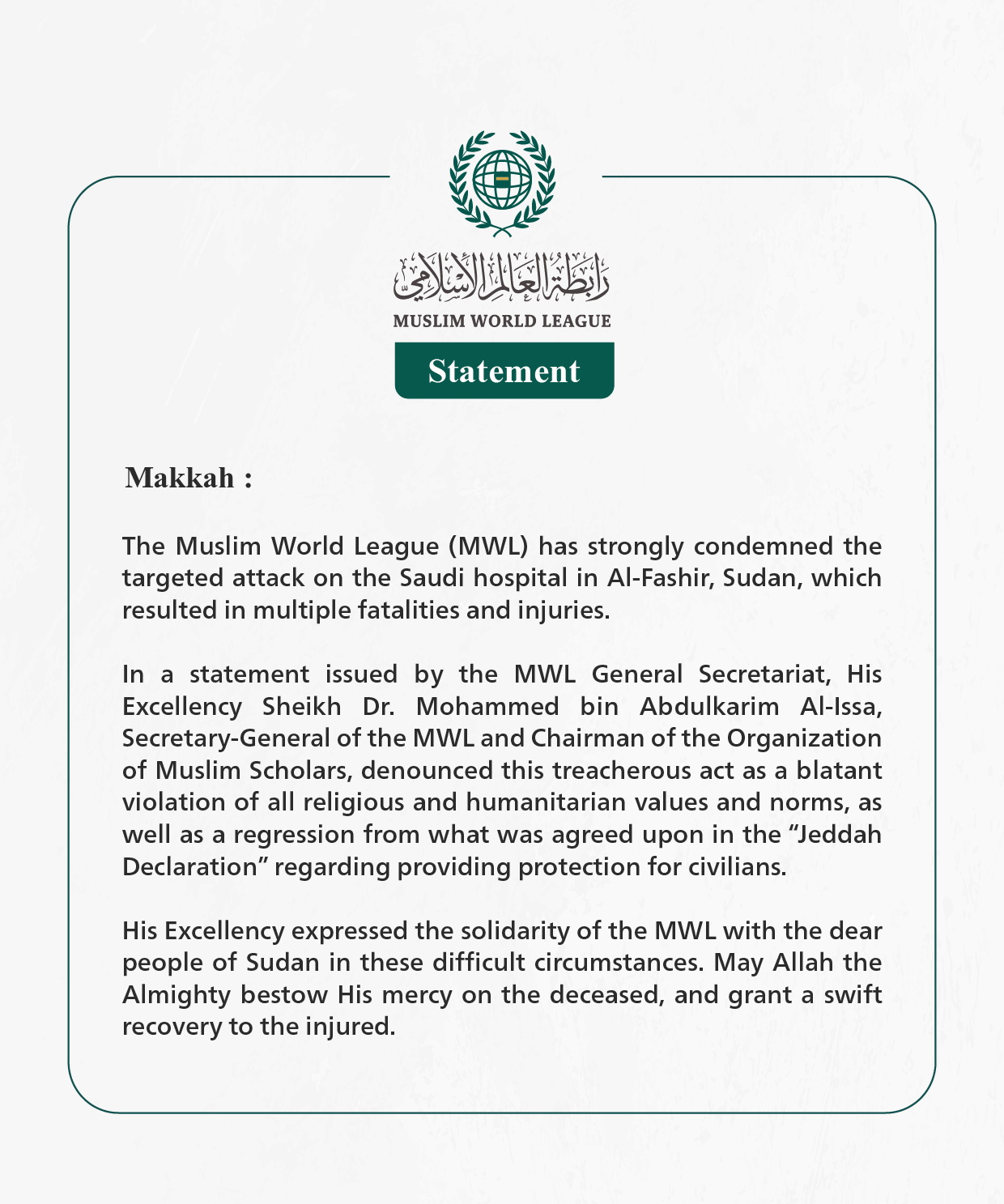 The Muslim World League Condemns the Targeting of the Saudi Hospital in Al-Fashir