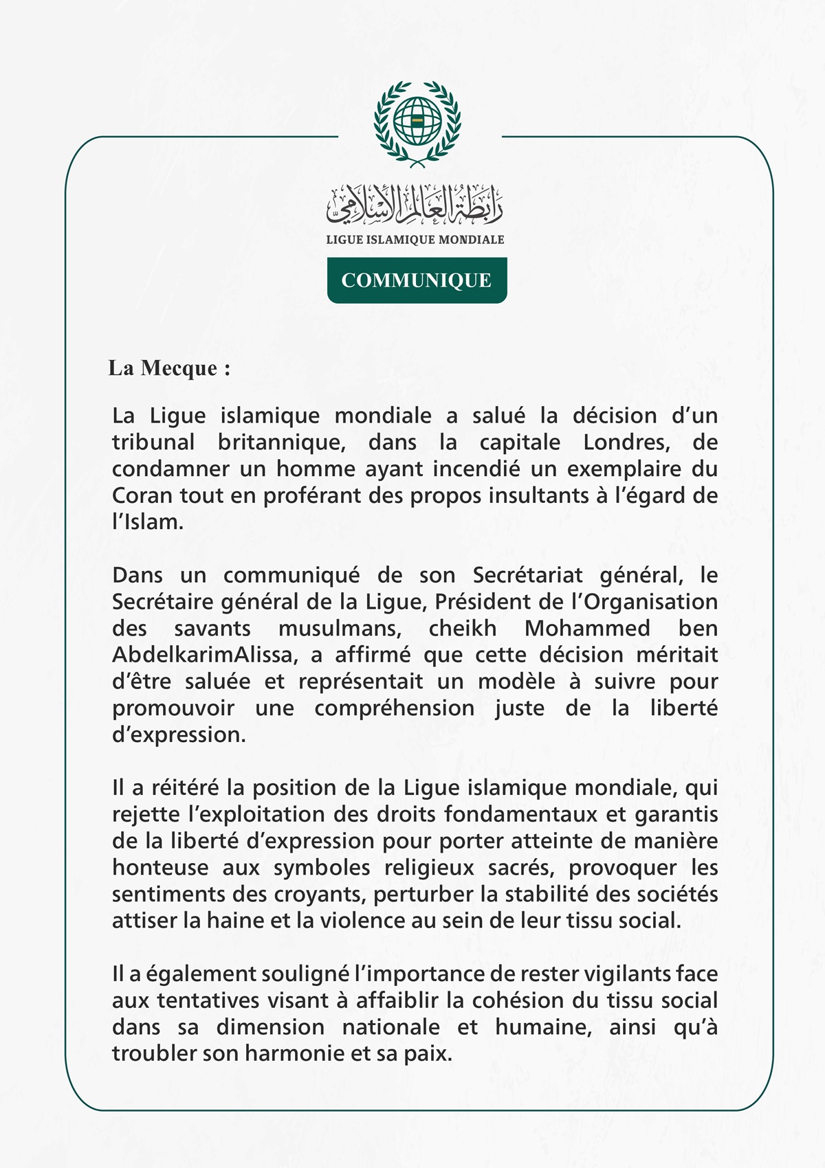 La Ligue islamique mondiale salue la condamnation prononcée par un tribunal britannique contre l’auteur de l’incendie d’un exemplaire du noble Coran