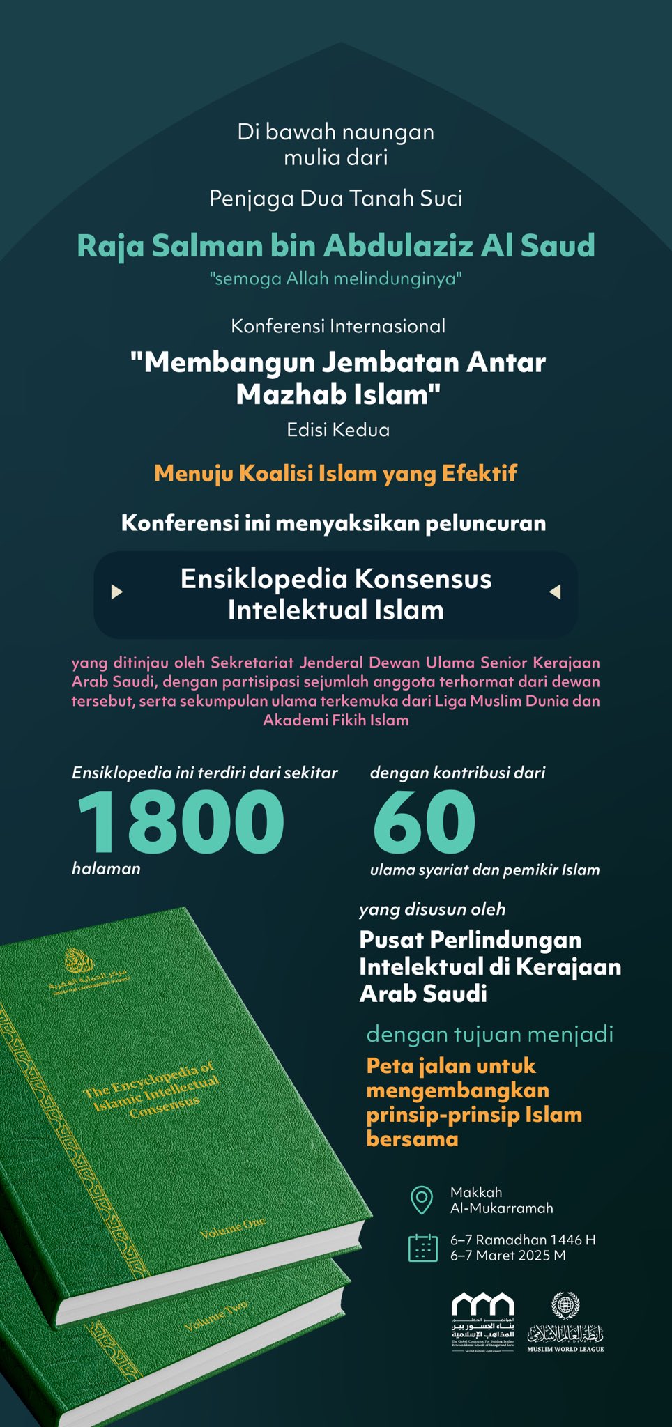 "Ensiklopedia Konsensus Intelektual Islam" adalah tonggak penting dalam perjalanan solidaritas Islam