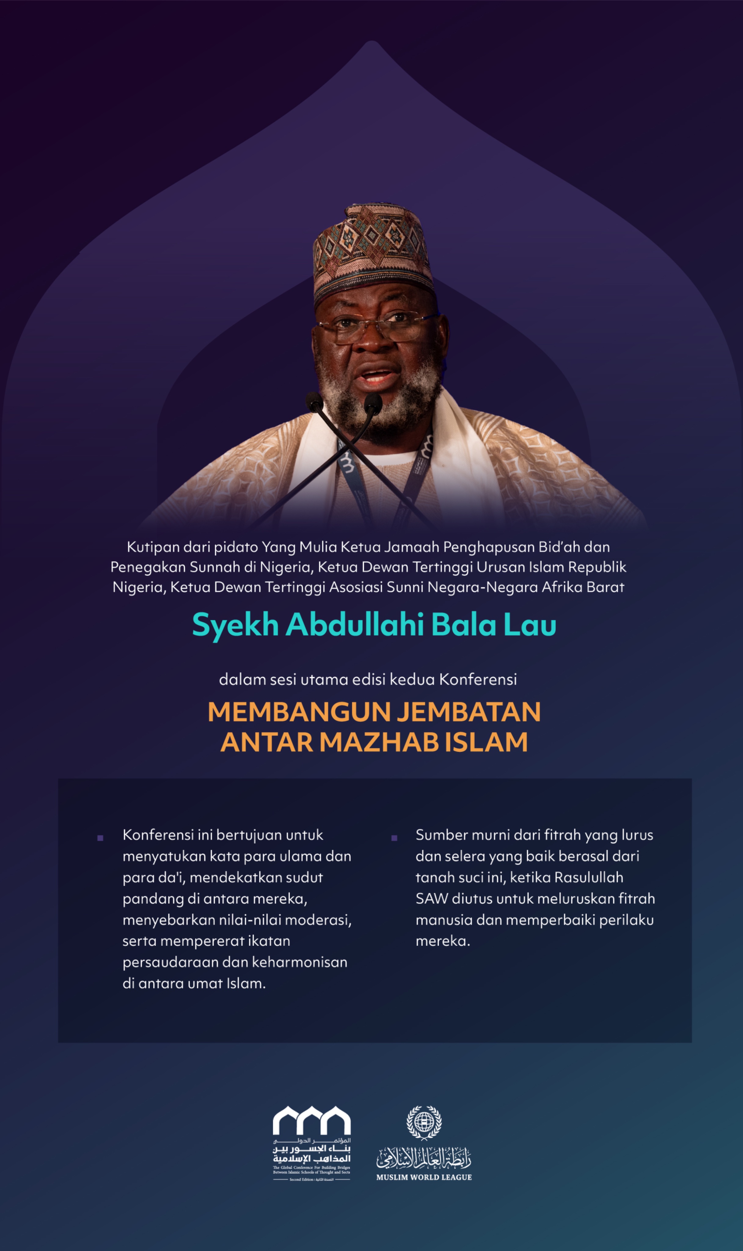 Yang Mulia Ketua Jamaah Penghapusan Bid’ah dan Penegakan Sunnah di Nigeria, Ketua Dewan Tertinggi Urusan Islam Republik Nigeria, Ketua Dewan Tertinggi Asosiasi Sunni Negara-Negara Afrika Barat, Syekh Abdullahi Bala Lau