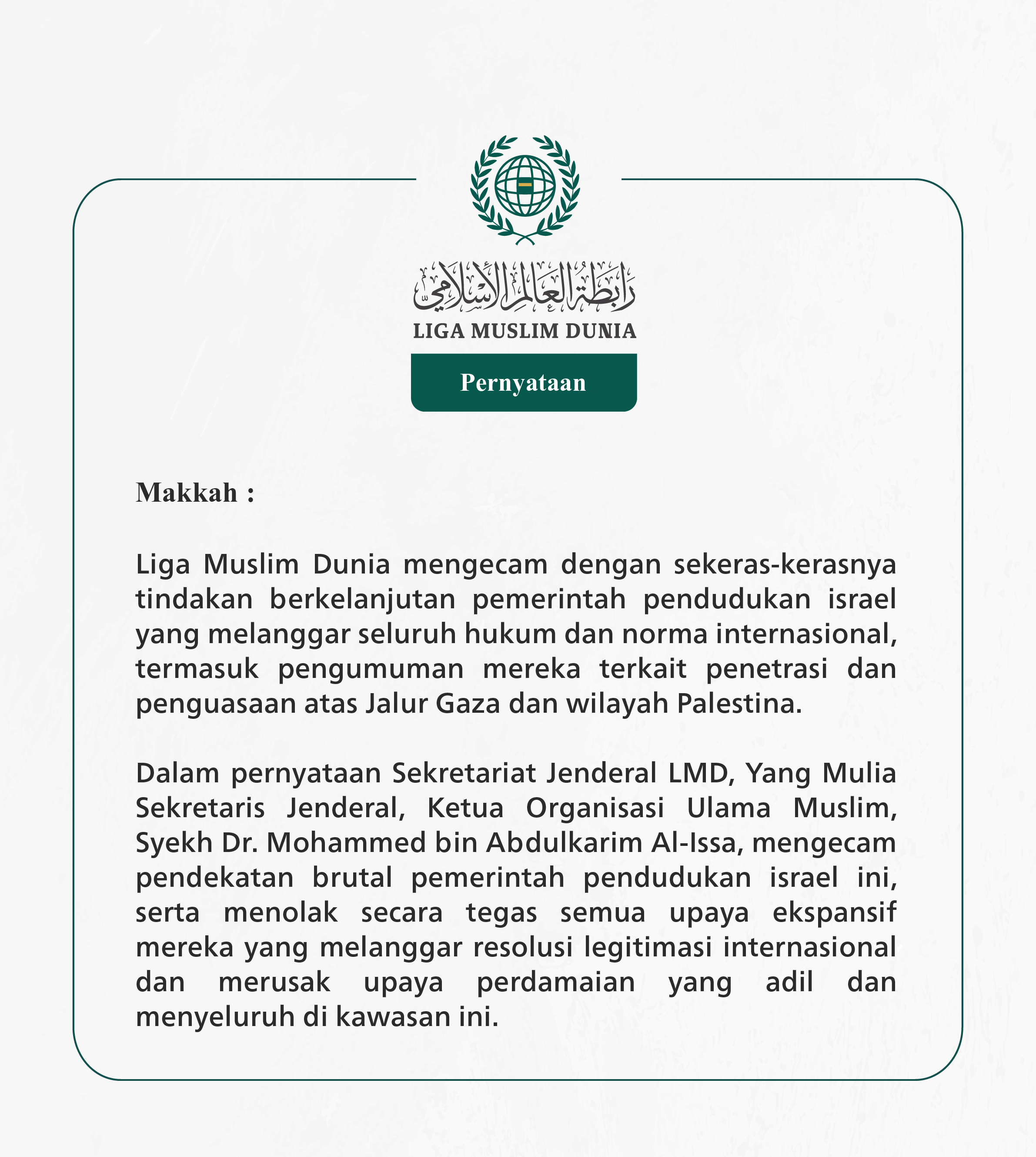 Pernyataan dari Liga Muslim Dunia: