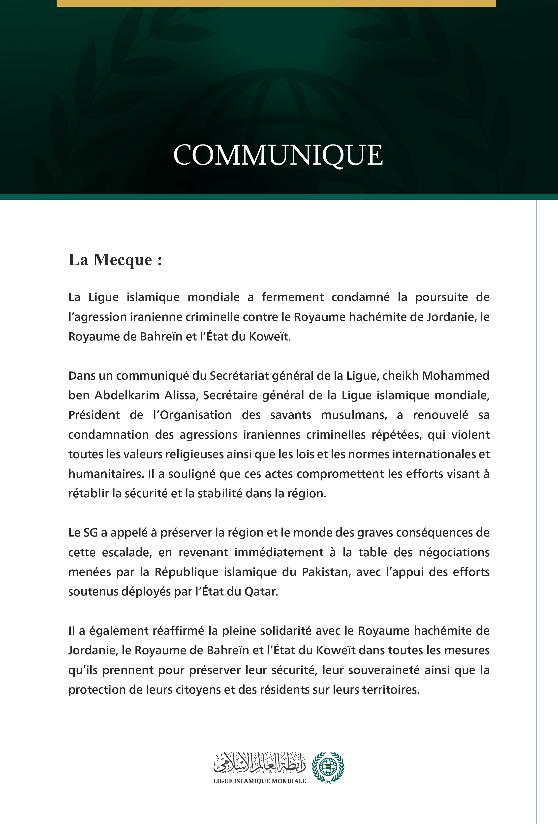 La Ligue islamique mondiale condamne la poursuite de l’agression iranienne criminelle contre la Jordanie, Bahreïn et le Koweït