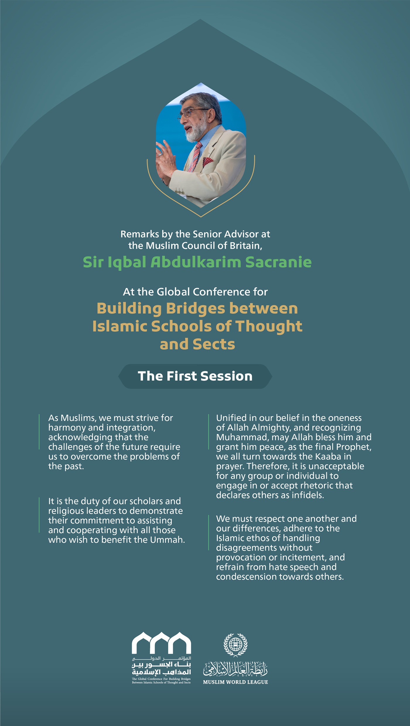 Remarks by His Excellency Sir Iqbal Abdulkarim ‎Sacranie, Senior Advisor at the Muslim ‎Council of Britain, at the Global Conference for Building Bridges between Islamic Schools of Thought and Sects: