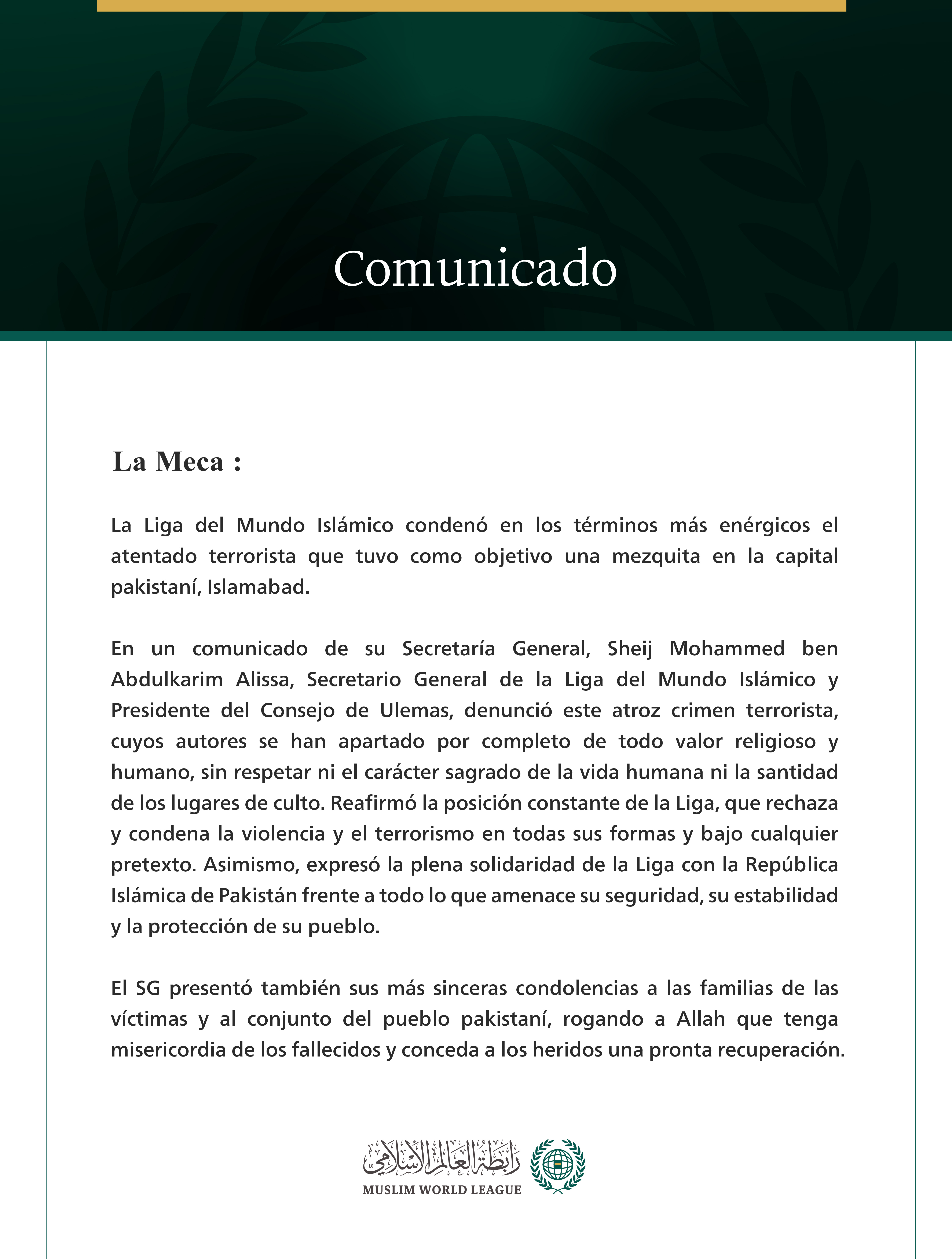 La Liga del Mundo Islámico condena el atentado terrorista que tuvo como objetivo una mezquita en Islamabad.