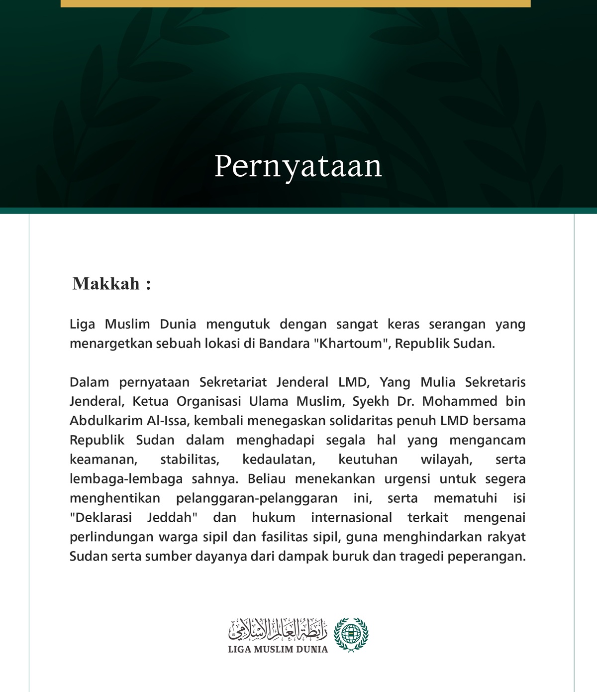 Liga Muslim Dunia Mengutuk Penargetan Sebuah Lokasi di Bandara Khartoum