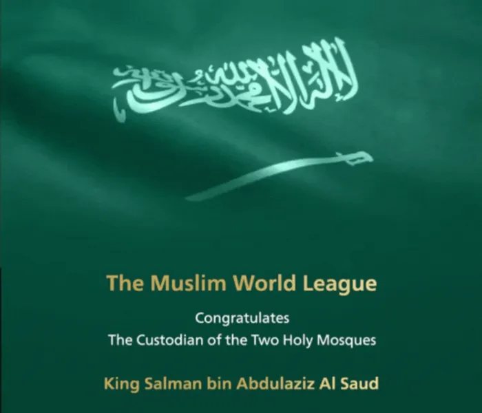 The Muslim World League congratulates the Custodian of the Two Holy Mosques, His Royal Highness the Crown Prince, and the honorable Saudi people on Saudi National Day