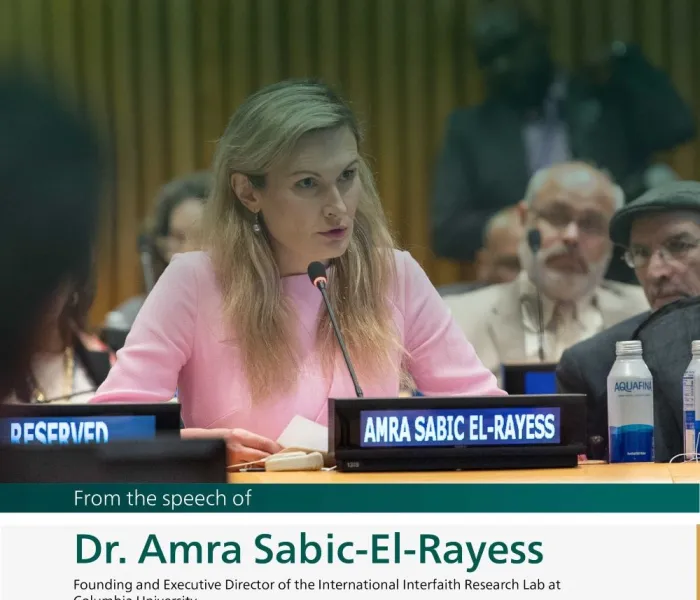 Highlights from the speech of Dr. Amra Sabic-El-Rayess, the Founding and Executive Director of the International Interfaith Research Lab at Columbia University