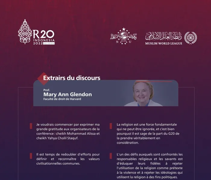 Extraits du discours de la professeure Mary Ann Glendon de la faculté de droit de Harvard au SommetR20 à Bali :