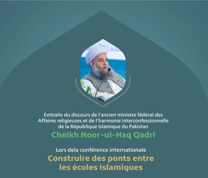 Extraits du discours de l’ancien Ministre fédéral des Affaires religieuses et de l'harmonie interconfessionnelle de la République islamique du Pakistan