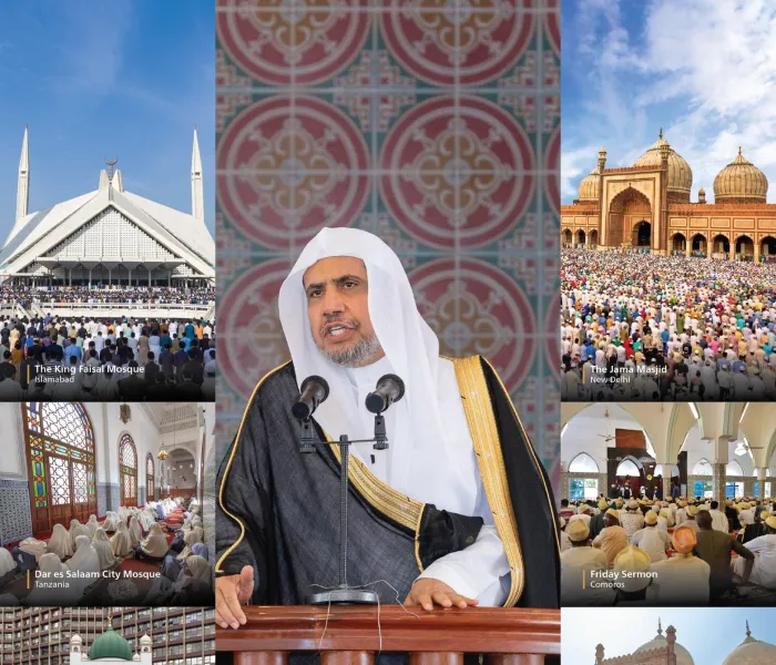 Highlights from the international sermons of His Excellency Sheikh Dr. Mohammed Al-Issa, Secretary-General of the Muslim World League