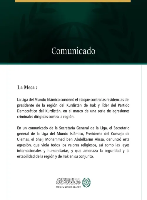 La Liga del Mundo Islámico condena el ataque contra las residencias del presidente de la región del Kurdistán de Irak y líder del Partido Democrático del Kurdistán