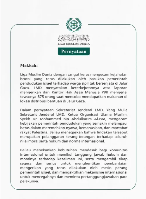 Liga Muslim Dunia dengan sangat keras mengecam kejahatan brutal yang terus dilakukan oleh pasukan pemerintah pendudukan israel terhadap warga sipil tak bersenjata di Jalur Gaza