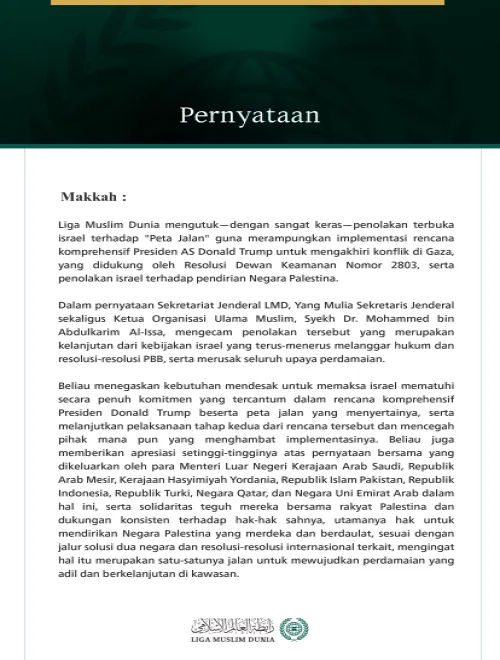 Liga Muslim Dunia Mengutuk Penolakan Terbuka israel terhadap "Peta Jalan" untuk Mengakhiri Konflik di Gaza dan Pendirian Negara Palestina