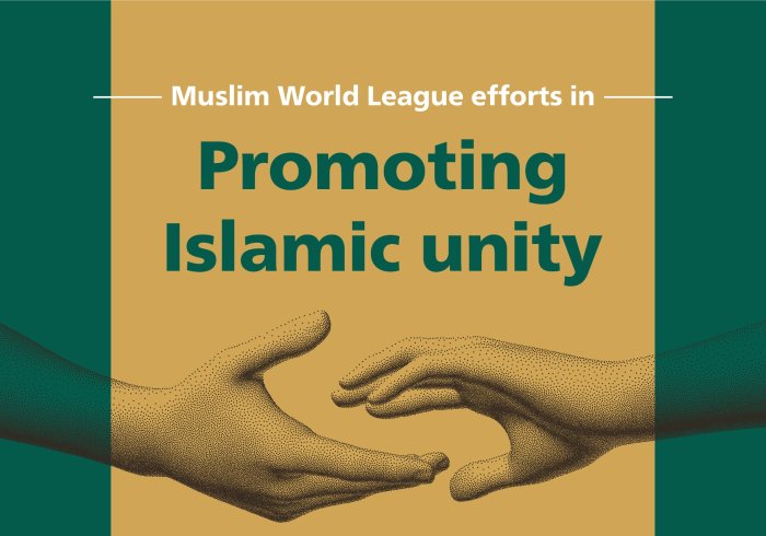 MWL Promotes Islamic Unity