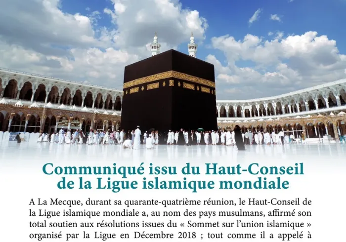 Communiqué des Savants Musulmans Mecque après la réunion du Haut-Conseil de la Ligue Islamique Mondiale: