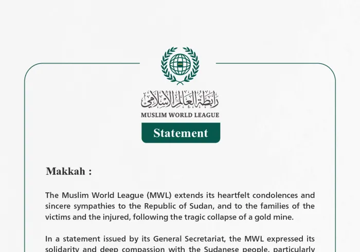 The Muslim World League Offers Condolences to the Republic of Sudan Over Victims of Gold Mine Collapse