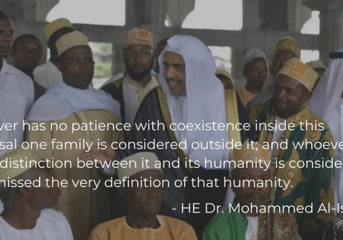 All people deserve respect, equality, and safety. We are one family and when one part is made vulnerable we are all endangered. - HE Dr. Mohammed Alissa