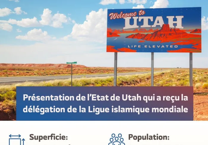 Présentation de l’Etat de Utah qui a reçu la délégation de la Ligue Islamique Mondiale
