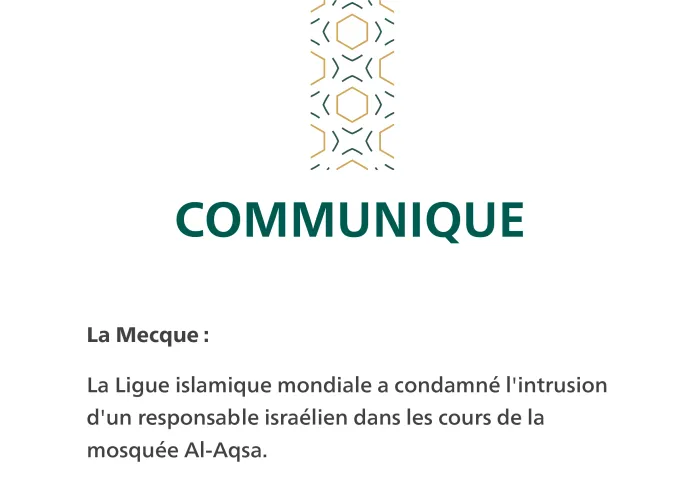 Communiqué de la Ligue Islamique Mondiale :