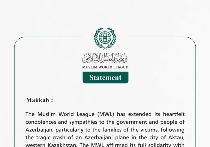 Muslim World League Expresses Condolences to Azerbaijani Plane Crash Victims