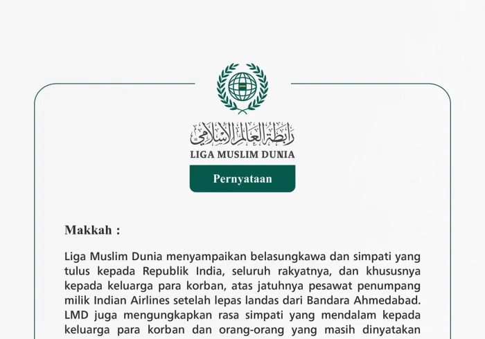 Liga Muslim Dunia menyampaikan belasungkawa dan simpati yang tulus kepada Republik India, seluruh rakyatnya, dan khususnya kepada keluarga para korban