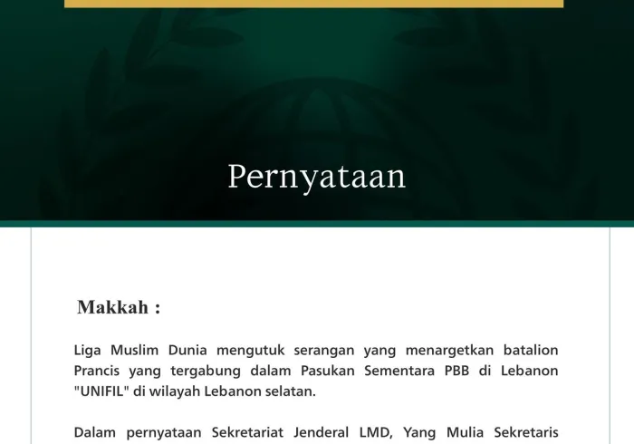 Liga Muslim Dunia Mengutuk Penargetan Batalion Prancis yang Tergabung dalam Pasukan "UNIFIL" di Lebanon Selatan
