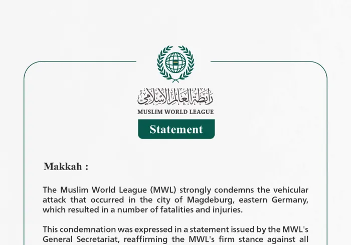 The Muslim World League Condemns the Vehicular Attack in Magdeburg, Eastern Germany