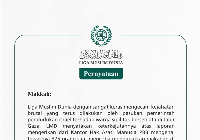 Liga Muslim Dunia dengan sangat keras mengecam kejahatan brutal yang terus dilakukan oleh pasukan pemerintah pendudukan israel terhadap warga sipil tak bersenjata di Jalur Gaza