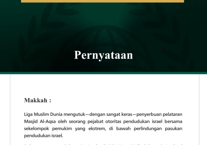 Liga Muslim Dunia Mengutuk Penyerbuan israel ke Pelataran Masjid Al-Aqsa Al-Mubarak