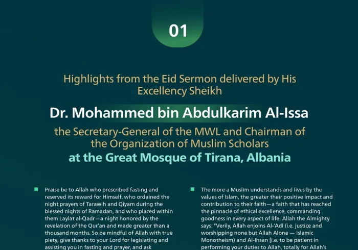 Highlights from the Eid sermon delivered by His Excellency Sheikh Dr. Mohammed Alissa, the Secretary-General of the Muslim World League and Chairman of the Organization of Muslim Scholars