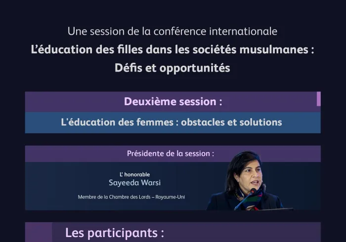 Découvrez les principales idées abordées lors de la deuxième session de l’initiative EducationDesFilles dans les sociétés musulmanes, ainsi que les principaux résultats.