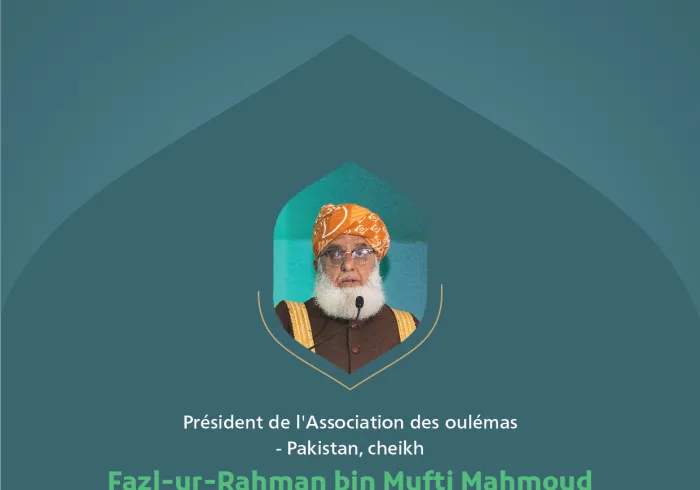 « L’Unité des rangs et de la parole » Extraits du discours du Président de l'Association des oulémas Pakistan, cheikh Fazl-ur-Rahman bin Mufti Mahmoud lors