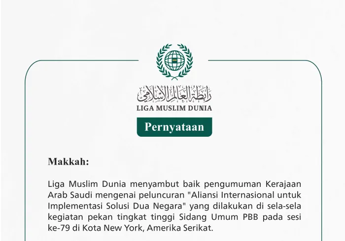 Pernyataan dari Liga Muslim Dunia: