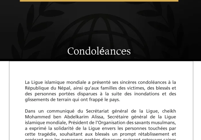La Ligue islamique mondiale présente ses condoléances au Népal pour les victimes des inondations et des glissements de terrain.