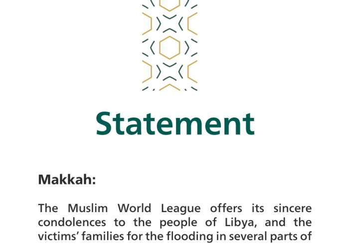 Muslim World League offers condolences to Libya on flood victims