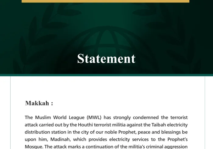 The Muslim World League Condemns Houthi Terrorist Militia’s Attack on Madinah