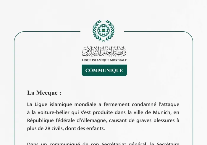 La Ligue islamique mondiale condamne l’attaque à la voiture-bélier à Munich