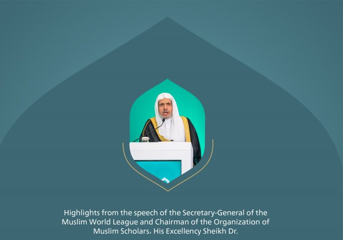 Highlights from the speech of His Excellency Sheikh Dr. Mohammed Al-Issa, Secretary-General of the MWL and Chairman of the Organization of Muslim Scholars, at the Global Conference for Building Bridges between Islamic Schools of Thought and Sects