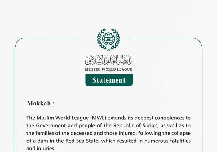 The Muslim World League Extends Condolences to the Republic of Sudan Following the Collapse of a Dam in the Red Sea State