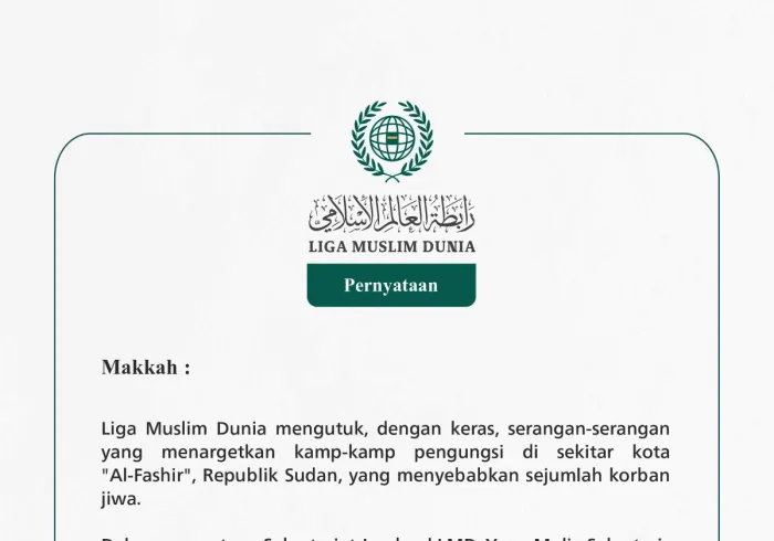 Liga Muslim Dunia mengutuk, dengan keras, serangan-serangan yang menargetkan kamp-kamp pengungsi di sekitar kota "Al-Fashir"