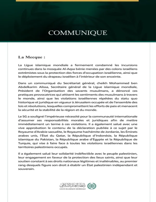 La Ligue islamique mondiale condamne les incursions israéliennes continues dans la mosquée Al-Aqsa bénie.